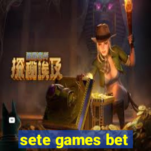 sete games bet